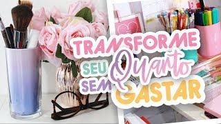 DICAS RÁPIDAS PARA TRANSFORMAR O QUARTO SEM GASTAR NADA - Karina Idalgo 