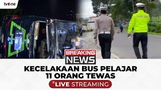 BREAKING NEWS Kondisi Terkini Kecelakaan Bus Pelajar  tvOne