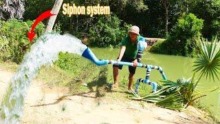 Auto Pump Water from River- Siphon System without electricity