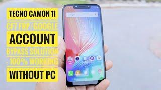 Tecno Camon 11 CF7 Google Account Bypass - 100% Working Without PC