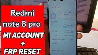 redmi note 8 Pro MI account and frp reset  redmi note 8 Pro googal account remove done