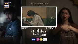 Kabhi Main Kabhi Tum Episode 29  Teaser  Fahad Mustafa  Hania Aamir  ARY Digital