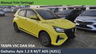 Daihatsu Ayla 1.2 R MT ADS A351 review - Indonesia