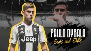 PAULO DYBALA SPECIAL MOMENTS GOALS AND SKILLS