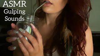 ASMR  Gulping Mouth Sounds Glass Tapping