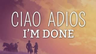 Anne-Marie - Ciao Adios Lyrics  Lyric Video