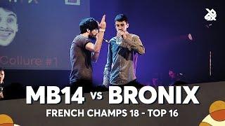 MB14 vs BRONIX  French Beatbox Championship 2018  Top 16