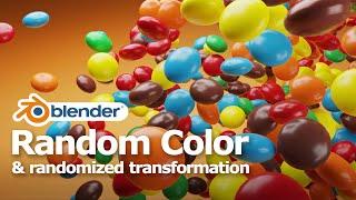 How to make Random Color Shader and Randomize Transform in Blender