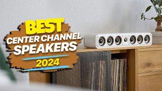 Best Center Channel Speakers for 2024 Dialogue Delivered