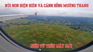 Phong cảnh núi non Điện Biên nhìn từ máy bay Vietjet Air đang hạ cánh