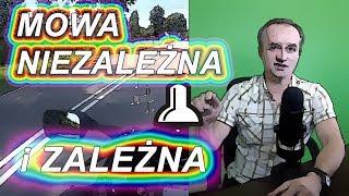 Mowa niezależna i zależna - #8 język polski