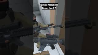 Politely opening doors with the butt stock  Tactical Assault VR  Oculus Quest 2  Multiplayer Coop