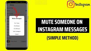 How to Mute Someones Messages on Instagram