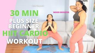DO THIS PLUS SIZEBeginner 30 Min HIIT CARDIO WORKOUT TO BOOST YOUR MOOD & GET FIT LOW IMPACT