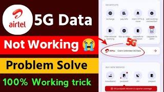 Airtel 5G data not working 2024  Airtel 5G data nahi chal raha hai  airtel 5G not working solution