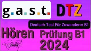 G. A. S. T. DTZ B1 Hören  Prüfung B1 Neu 2024