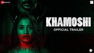 Khamoshi - Official Trailer  Prabhu Deva Tamannaah Bhatia Bhumika Chawla & Sanjay Suri