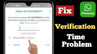 Fix Whatsapp Verification Time problem 2024  How can I bypass WhatsApp verification time?