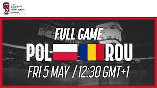 Full Game  Poland vs. Romania  2023 IIHF Ice Hockey World Championship  Division I Group A