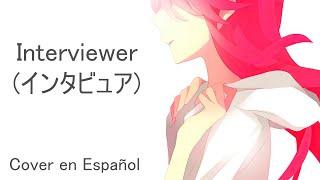 Interviewer インタビュア Kuwagata-P  Cover en español