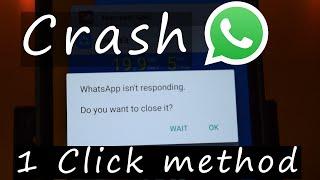 How to Crash Anyones WhatsApp with 1 Special msg.