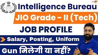 IB JIO Job Profile  क्या काम करना होगा ??   IB JIO Recruitment 2023  By Ashwini Sir