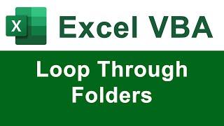 Loop Through All Files in a Folder Using VBAMacros in Excel