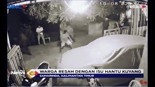 Video Warga Samarinda Heboh Teror Hantu Kuyang Viral di Medsos - LIP 1410