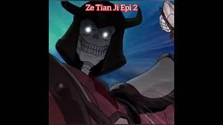 Ze Tian Ji Epi 2 #zetianji #zetian #manhwashorts #ytshorts #anime #manhwarecommendations