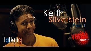 Keith Silverstein  Talking Voices Part 1