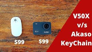 AKASO V50X VS AKASO KEYCHAIN BUDGET ACTION CAMERA REVIEW