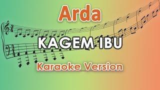 Arda - Kagem Ibu Karaoke Lirik Tanpa Vokal by regis
