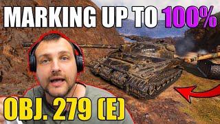 Marking Obj. 279 e up to 100% MOE in 6 Games  World of Tanks