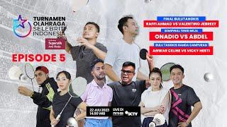 TURNAMEN OLAHRAGA SELEBRITI INDONESIA - EPS 5