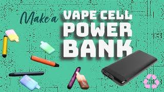 Transform Vape Pen Batteries into DIY Power Banks for Your Projects