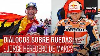 Diálogos Sobre Ruedas  ¿Jorge Martín heredero de Marc Márquez?