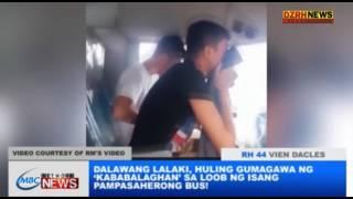 DALAWANG LALAKI HULING GUMAGAWA NG ‘KABABALAGHAN’ SA LOOB NG ISANG PAMPASAHERONG BUS