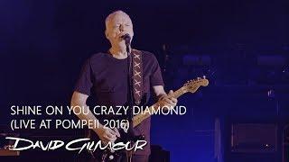David Gilmour - Shine On You Crazy Diamond Live At Pompeii