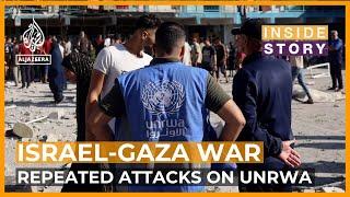 What is the purpose of Israels repeated attacks on UNRWA?  Inside Story