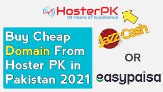 How to Buy Domain From Hoster PK in Pakistan From Jazz Cash or Easy Paisa Account
