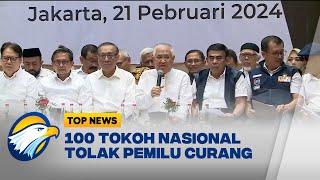 100 Tokoh Nasional Tolak Pemilu Curang