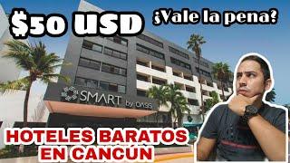 SMART OASIS CANCUN DESDE $1000 MXN