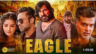 EAGLE  Ravi TejaAnupama New Movie 2024  2024 Released Full Hindi Dubbed Action Movie