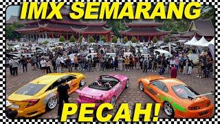 IMX Semarang Rame Banget #SEKUTOMOTIF