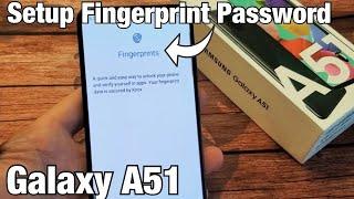 Galaxy A51 How to Setup Fingerprints as Password