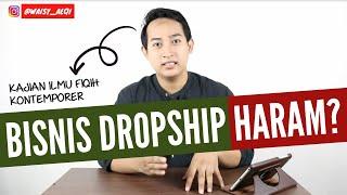 HUKUM DROPSHIP DALAM ISLAM  PENYEBAB BISNIS DROPSHIP MENJADI HARAM  KAJIAN FIQIH KONTEMPORER