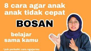 YUK PERBAIKI CARA MENGAJAR KAMU AKU BOCORIN 8 CARA AMPUH AGAR MEREKA GA BOSAN BELAJAR SAMA KAMU