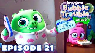 Angry Birds Bubble Trouble S2  Ep.21 Piggy Babysitter