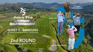 75th Jawa Pos Platinum Golf Tournament Series 2 - Round 2