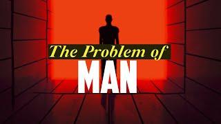 The Problem of Man  We Are All Sinners